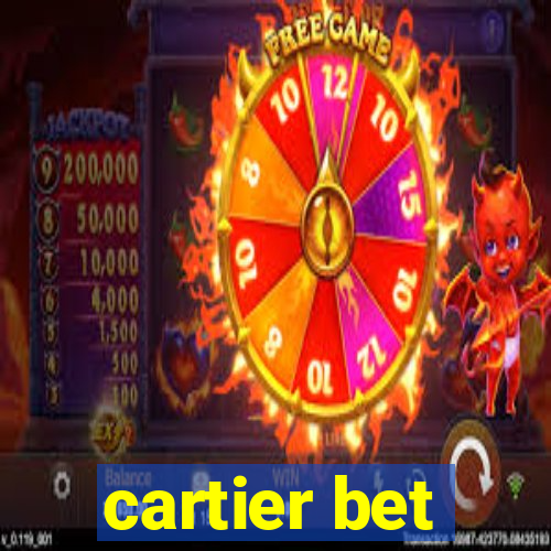 cartier bet